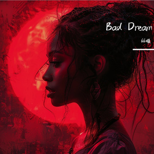 Bad Dream