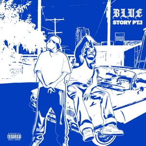 Blue Story, Pt. 1 (feat. Phetolo.wav)