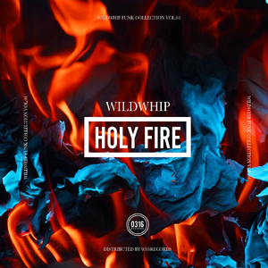 Holy Fire (Gwave Funk Edit)