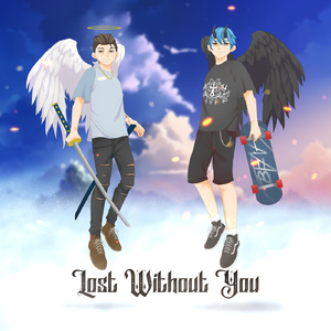Lost Without You (feat. Yung Scuff)