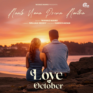 Naalo Unna Prema Nantha (From "Love in October")