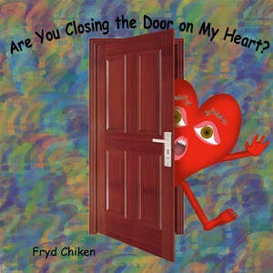 Are You Closing the Door On My Heart?