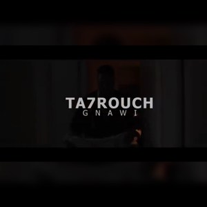 Ta7rouch _??????
