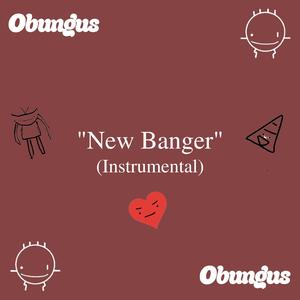 New Banger (Instrumental)