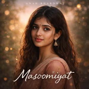 Masoomiyat (feat. Haniya Rehman)