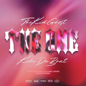 The One (feat. TheKidGhost & Keke Da Brat)