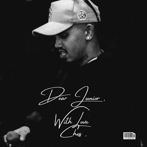 Dear Junior, With Love Ches