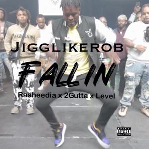 Fall in (feat. Rasheda De'Loach, 2 gutta & Level)