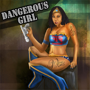 Dangerous Girl