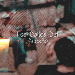 Las Calles del Pecado