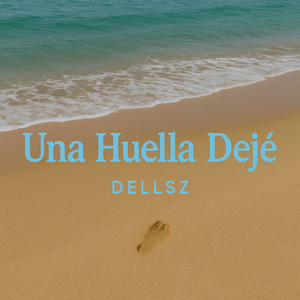 Una Huella Dejé