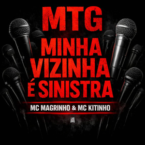 Mtg - Minha Vizinha é Sinistra