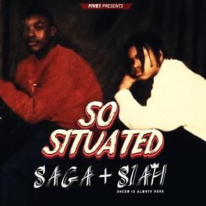 So Situated (feat. Saga)