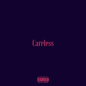 Careless