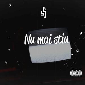 Nu mai stiu