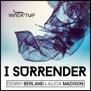 I Surrender (Denny Berland Rework)