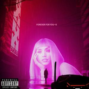 Forever For You (Slowed + Reverb)