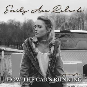 How The Car's Running (Acoustic)