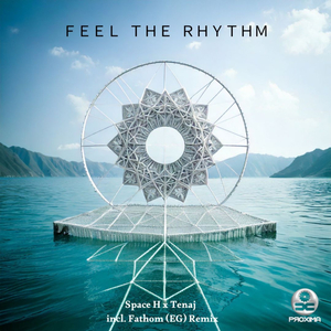 Feel the Rhythm (Fathom (EG) Remix)
