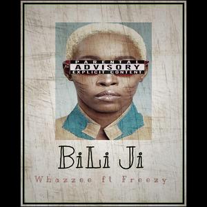 Bili Ji (feat. Freezy)