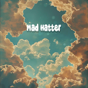 Mad Hatter (Radio Edit)