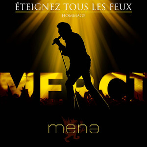 Éteignez tous les feux