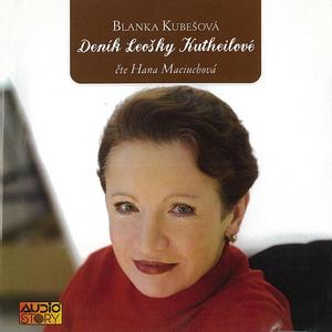 Deník Leošky Kutheilové - Zapomněla jsem...