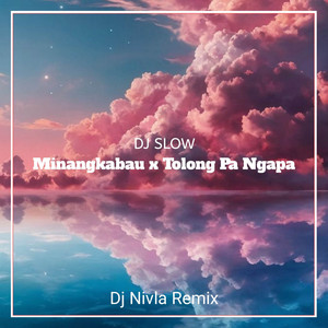 Minangkabau x Tolong pa ngapa