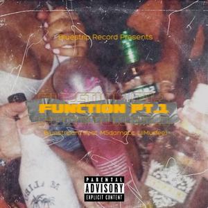 Function Pt. 1 (feat. M5damacc & LilMurfee)
