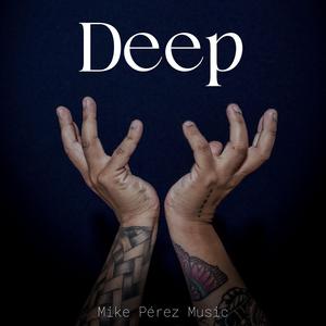 Deep