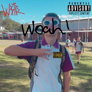 My B***h (Woah)