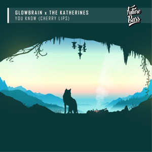 You Know (Cherry Lips)