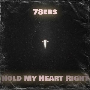 Hold My Heart Right