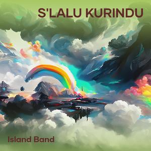 S'lalu kurindu