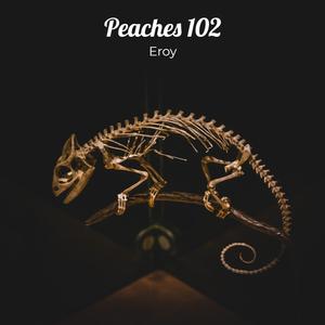 Peaches 102