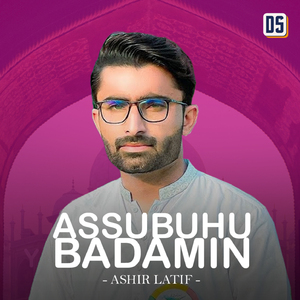 Assubhu Badamin
