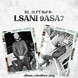 Lsani 9asa7 (feat. Sof-B)