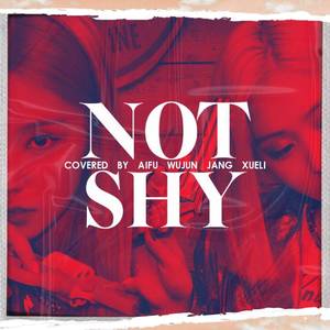 Not Shy