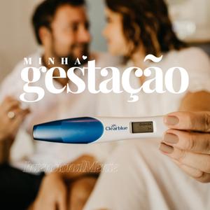 Minha gestação (Tentante)