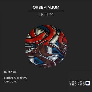 Lictum (Andrea Di Placido Remix)