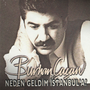 Neden Geldim İstanbula