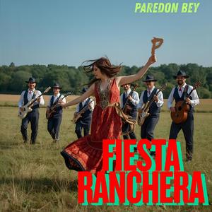 Fiesta Ranchera