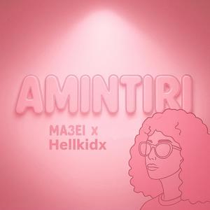 Amintiri (feat. hellkidx)