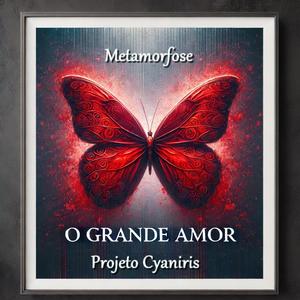 O Grande Amor