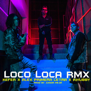 Loco Loca (Rmx)