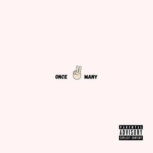 Once 2 Many