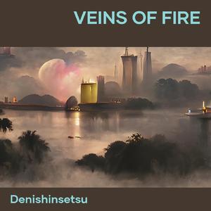 Veins of Fire