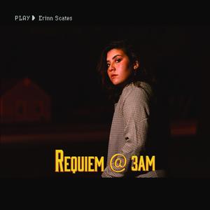 Requiem @ 3AM