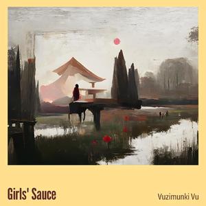Girls' Sauce