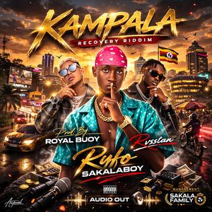 Kampala (feat. Royal Buoy Beats) (Recovery Riddim)